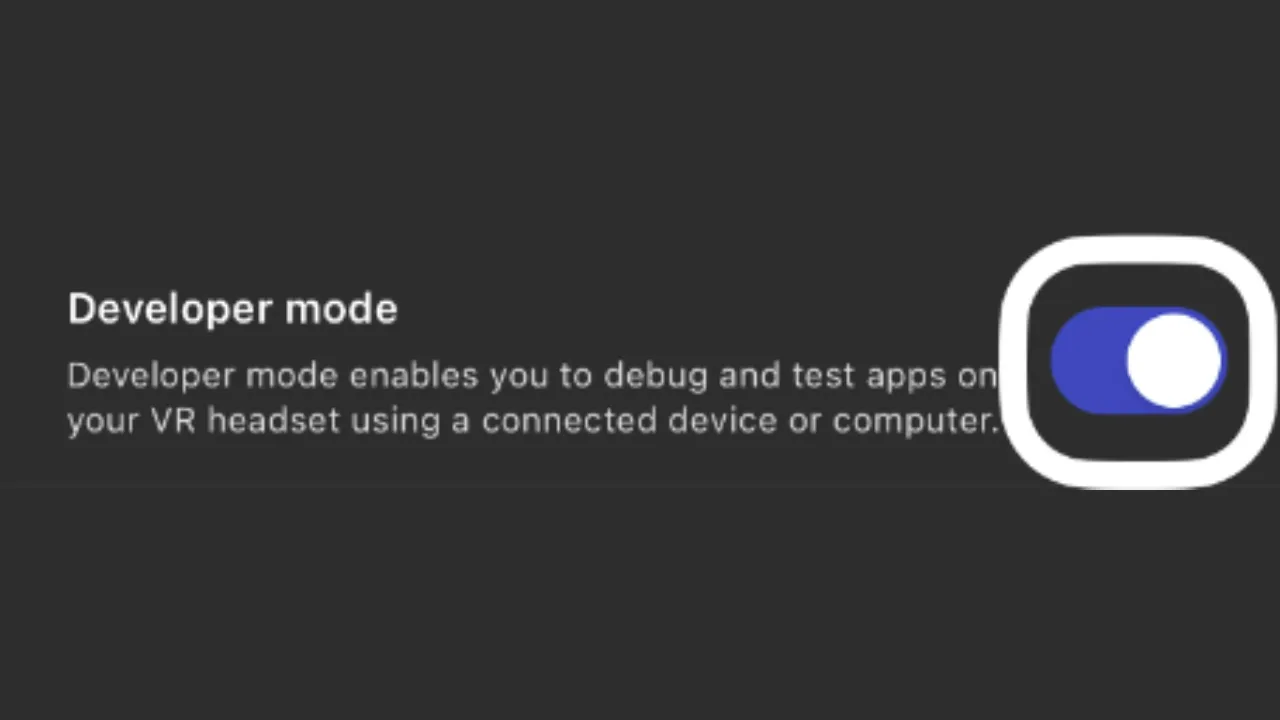 Oculus Developer Mode